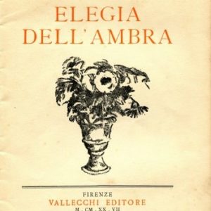 Ardengo Soffici Elegia dell'Ambra