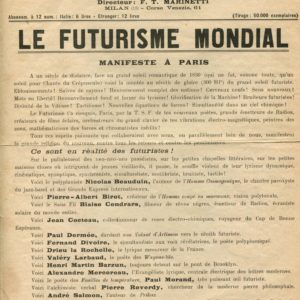 Futurisme et Fascisme. Le Futurisme: Filippo Tommaso Marinetti