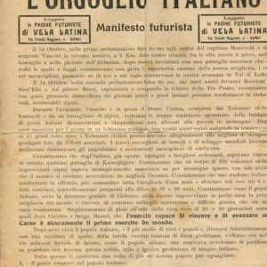 Il Futurismo e la Guerra, L’Orgoglio Italiano